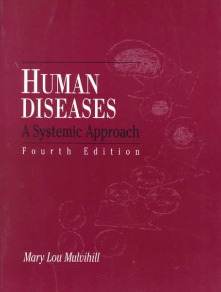 Human Diseases: A Systemic Approach