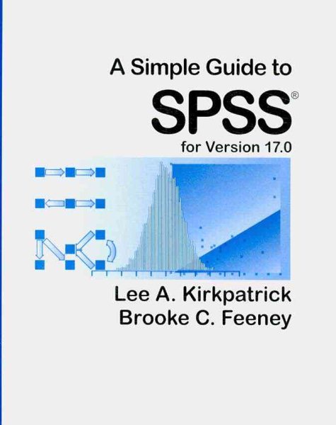 A Simple Guide to SPSS for Version 17.0 cover