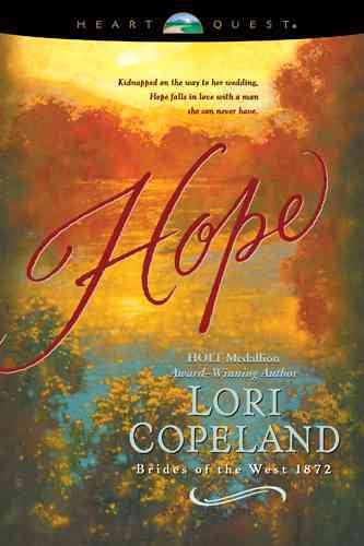 Hope (Brides of the West #3) (HeartQuest)