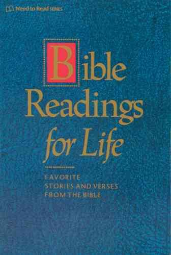 Bible Readings for Life (Need to Read Series)