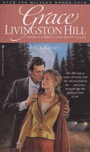 Job's Niece (Grace Livingston Hill #53) cover