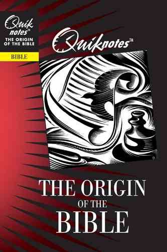 The Origin of the Bible (Quiknotes) cover