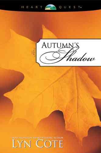Autumn's Shadow (Northern Intrigue #2) (HeartQuest)