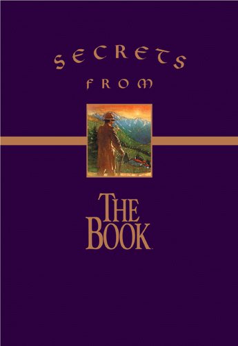 Secrets from The Book: Sacred Writings Reveal the Meaning of Life