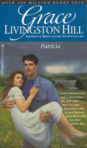 Patricia (Grace Livingston Hill #36) cover