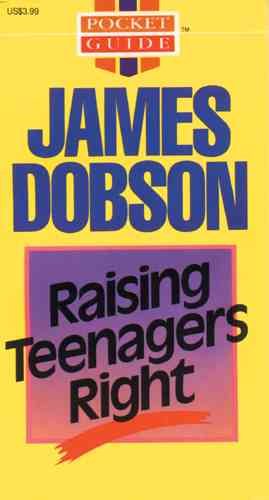 Raising Teenagers Right (Pocket Guides) cover