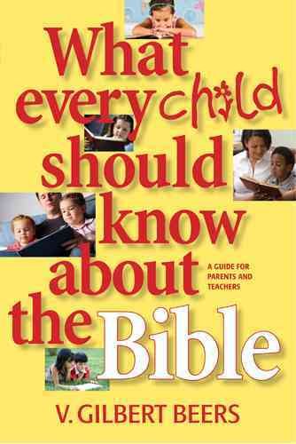 What Every Child Should Know about the Bible cover