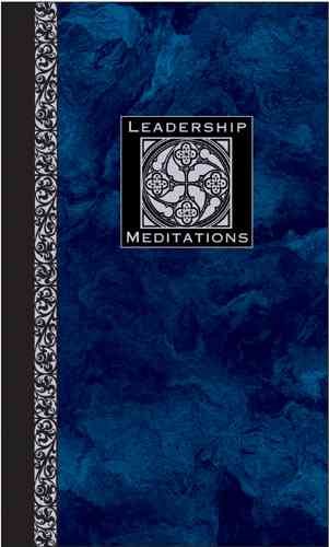 Leadership Meditations