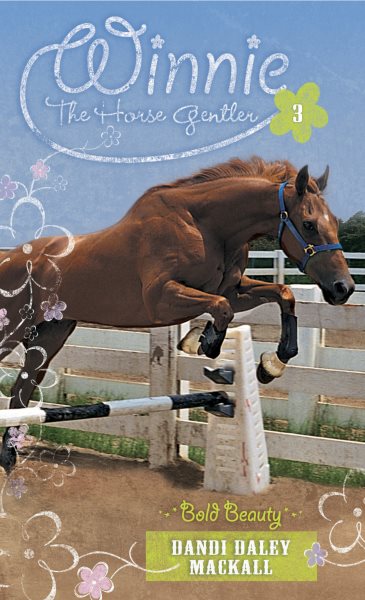 Bold Beauty (Winnie the Horse Gentler #3) cover
