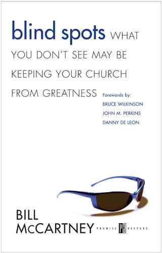 Blind Spots: What You Don't See May Be Keeping Your Church … cover
