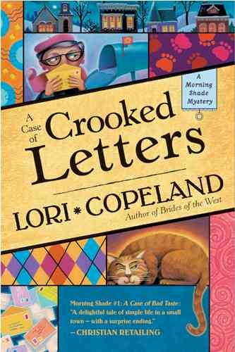 A Case of Crooked Letters (A Morning Shade Mystery series #2)