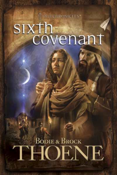 Sixth Covenant (A. D. Chronicles, Book 6) cover