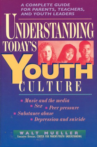 Understanding Today's Youth Culture
