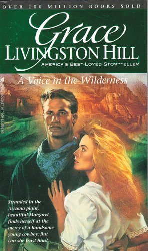 A Voice in the Wilderness (Grace Livingston Hill #91) cover