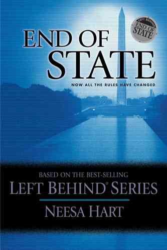 End of State: Now All the Rules Have Changed (Left Behind Political) cover