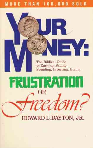 Your Money: Frustration or Freedom cover