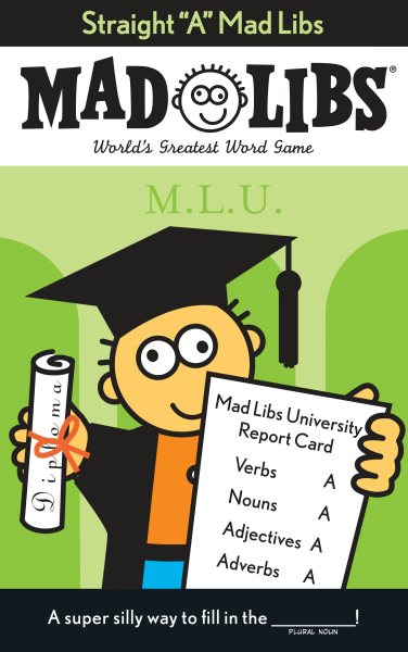 Straight "A" Mad Libs: World's Greatest Word Game cover
