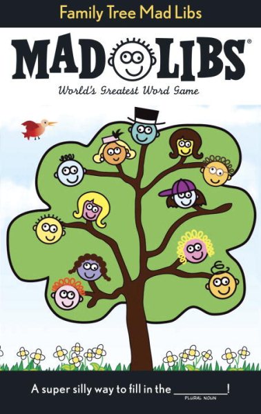 Family Tree Mad Libs: World's Greatest Word Game cover