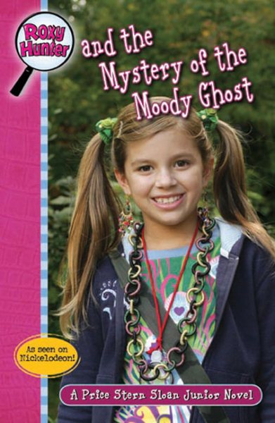Roxy Hunter and the Mystery of the Moody Ghost cover