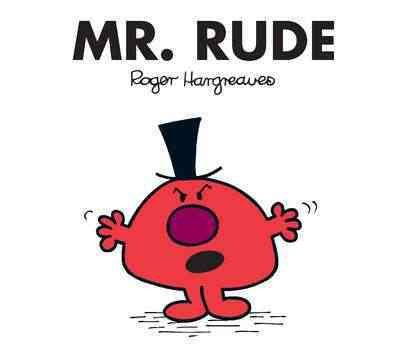 Mr. Rude (Mr. Men and Little Miss) cover