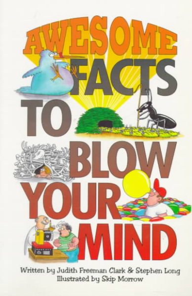 Awesome Facts to Blow Your Mind (Fun Facts to Blow Your Mind) cover