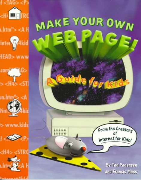 Make Your Own Web Page--for Kids! cover