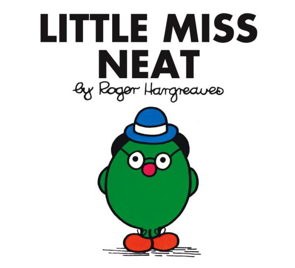 Little Miss Neat (Mr. Men and Little Miss) cover
