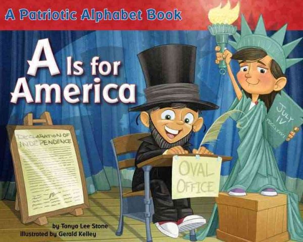 A Is for America: A Patriotic Alphabet Book cover