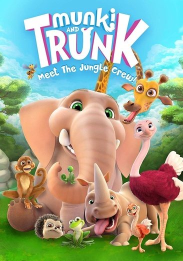 Munki and Trunk: Meet The Jungle Crew! cover