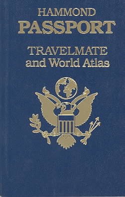 Hammond Passport Travelmate and World Atlas (Hammond Passport Travelmate Atlases)