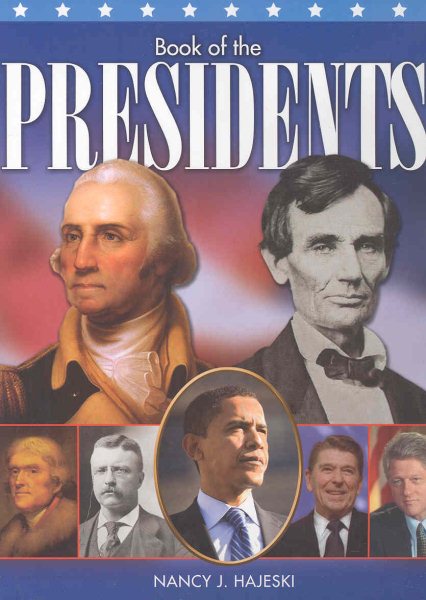 Hammond Book of Presidents: An Illustrated History of America's Leaders