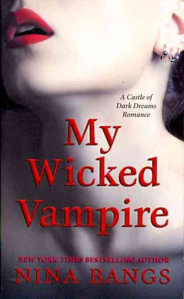 My Wicked Vampire (Castle of Dark Dreams) cover