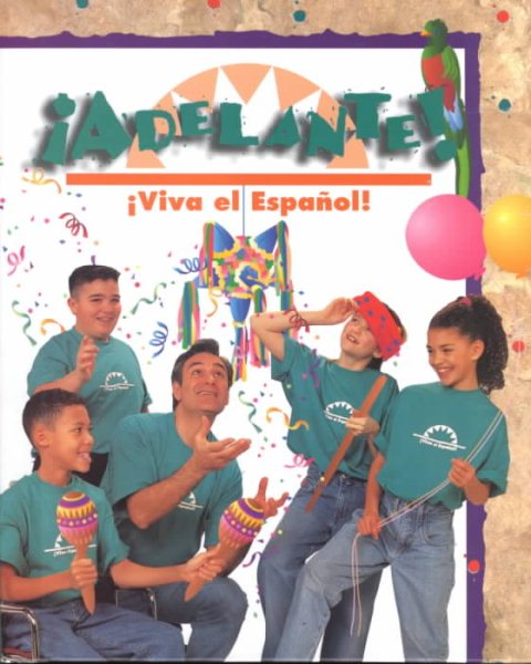 Viva El Espanol Adelante Text (Spanish Edition)