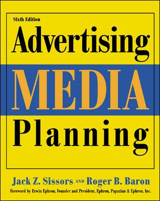 Advertising Media Planning, Sixth Edition cover