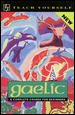 Teach Yourself Gaelic: A Complete Course for Beginners