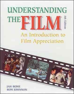 Understanding the Film: An Introduction to Film Appreciation cover