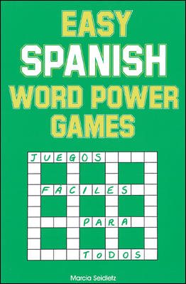 Easy Spanish Word Power Games (Language - Spanish) (Spanish Edition) cover