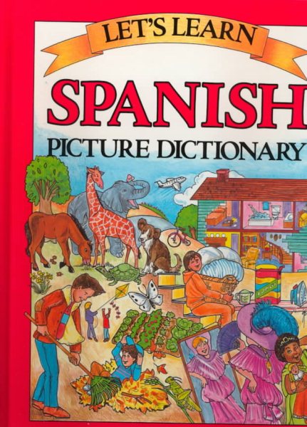 Let's Learn Spanish Picture Dictionary (English and Spanish Edition) cover