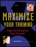 Maximize Your Training cover