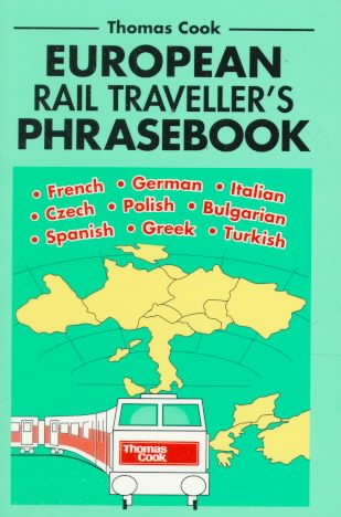 European Rail Traveler's Phrasebook (Spanish Edition)