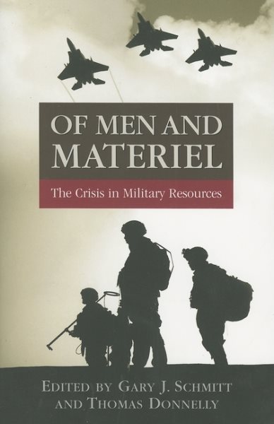 Of Men and Materiel: The Crisis in Military Resources cover