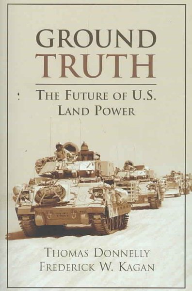 Ground Truth: The Future of U.S. Land Power cover