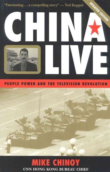 China Live: People Power and the Television Revolution cover