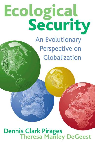 Ecological Security: An Evolutionary Perspective on Globalization