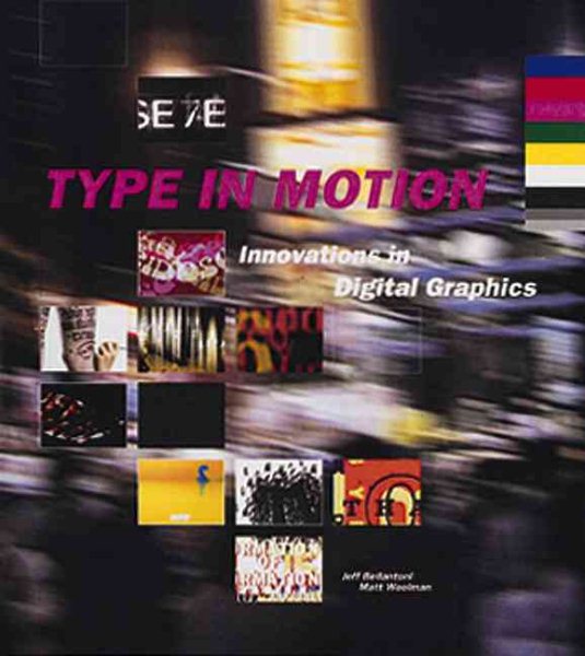 Type In Motion: Innovations in Digital Graphics