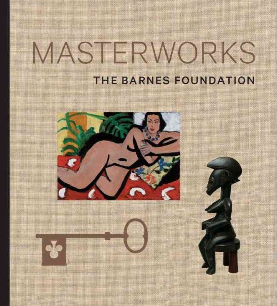 The Barnes Foundation: Masterworks cover