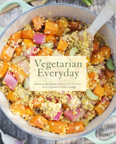 Vegetarian Everyday: Healthy Recipes from Our Green Kitchen cover