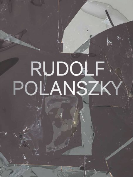 Rudolf Polanszky: Recent Works cover