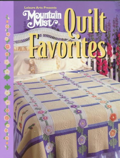 Mountain Mist, Quilt Favorites (For the Love of Quilting) cover