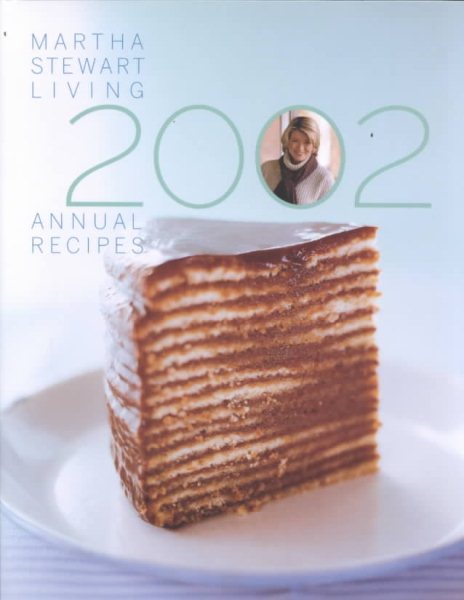 Martha Stewart Living Annual Recipes 2002 cover